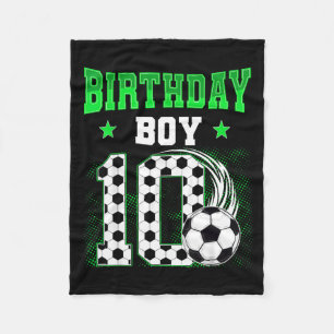 Funny 10th Birthday Boy Soccer Theme Party 10 Year Fleece Blanket