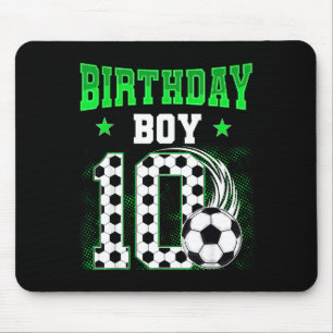 Funny 10th Birthday Boy Soccer Theme Party 10 Year Mouse Pad