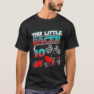 Funny 10Th Birthday Race Car 10 Yrs Old Boy Girl R T-Shirt