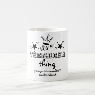 Funny 13th Birthday Its a TEENAGER Thing Im a TEEN Coffee Mug