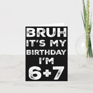 Funny 13th Birthday Teenager 6+7 Year Old Boys Kid Card
