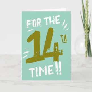 Funny 14th Birthday Card Teenager