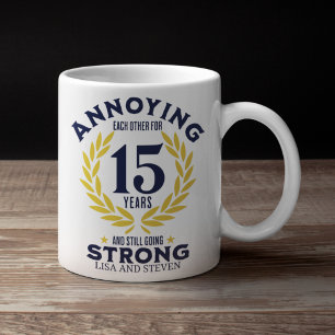 Funny 15th Anniversary for couples Coffee Mug