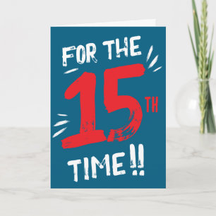 Funny 15th Birthday Card Teenager