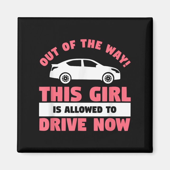 Funny 16th Birthday Driving Quote For A New Licens Magnet (Front)