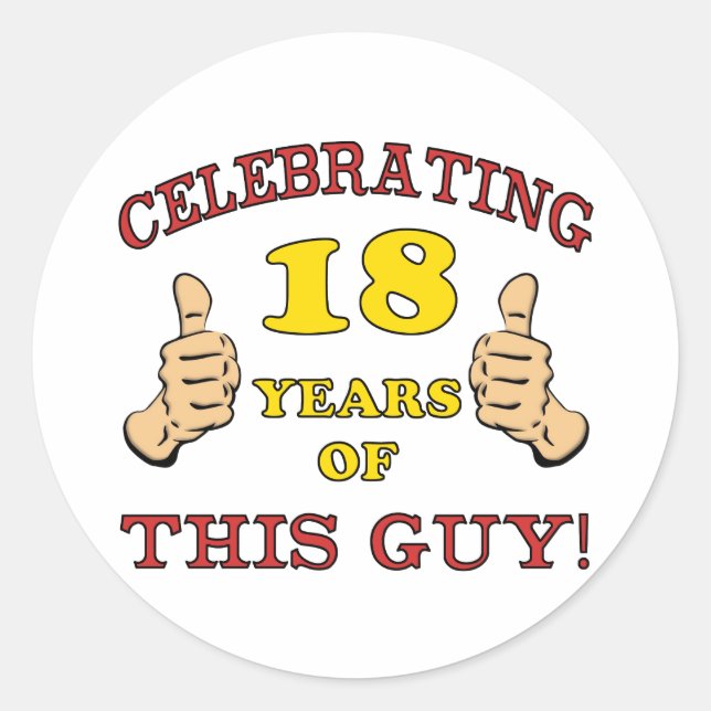 Funny 18th Birthday For Boys Classic Round Sticker (Front)
