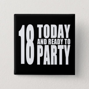 18th funny au badge birthdays ready today party
