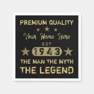 Funny 1943 Birthday Man Myth Legend Napkin