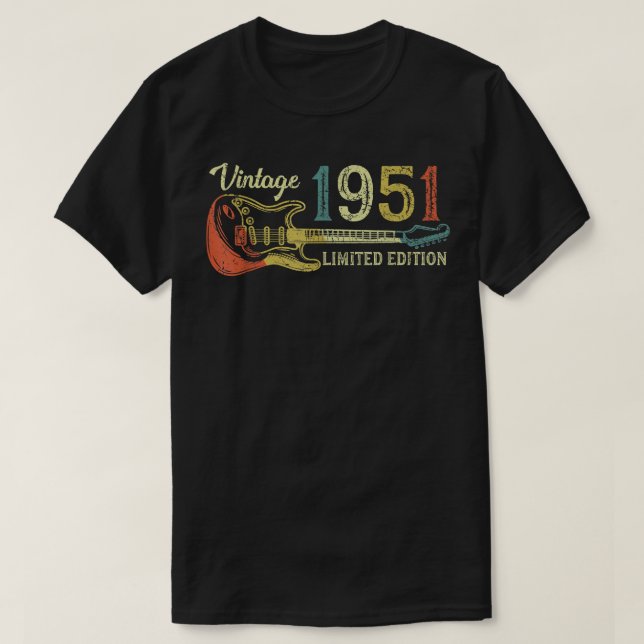 Funny 1951 birthday gift for men Guitar Lover 71th T-Shirt (Design Front)