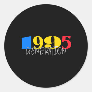 Funny 1995 Birthday 1995 Quotes For Funny 1995 Classic Round Sticker