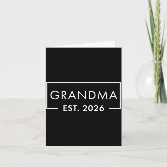 Funny 1st Time Grandma Est 2026 New Grandma  Card (Front)