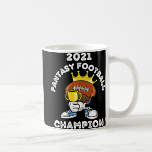 FUNNY 2021 FANTASY FOOTBALL CHAMPION FANTASY LEAGU COFFEE MUG