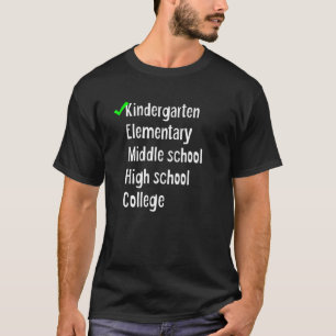 Funny 2021 Kindergarten Graduation Checklist Compl T-Shirt