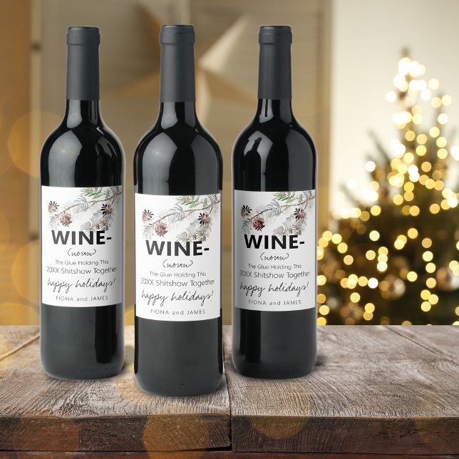 Funny 2023 Wine Glue Holding Us Together Greenery Wine Label (Funny 2023 Wine Glue Holding Us Together Greenery Wine Label)