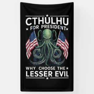 Funny 2024 Elections Cthulhu For President  Banner