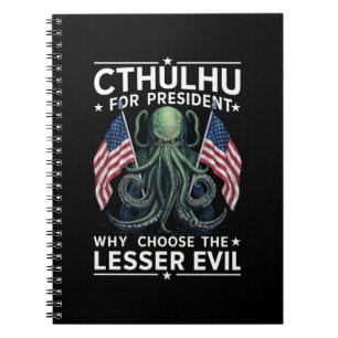 Funny 2024 Elections Cthulhu For President  Notebook