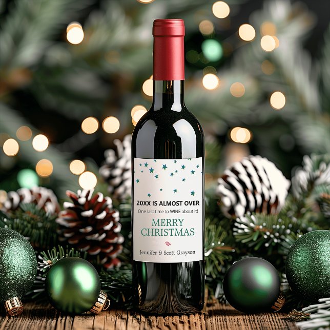 Funny 2025 Is Almost Over Green Stars Holiday Wine Label (Funny 2024 Is Almost Over Green Stars Holiday Wine Label)