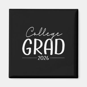 Funny 2026 College Graduate Graduation Grad Studen Magnet