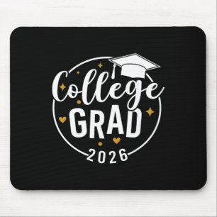 Funny 2026 College Graduate Graduation Grad Studen Mouse Pad