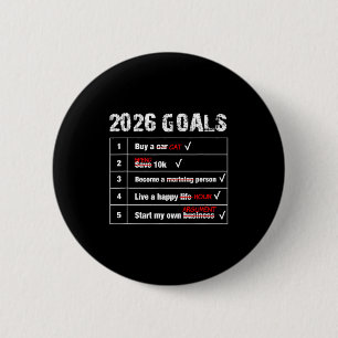 Funny 2026 Goals Hilarious New Year Sarcastic 6 Cm Round Badge