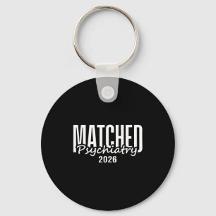 Funny 2026 psychiatry residency match day doctor key ring