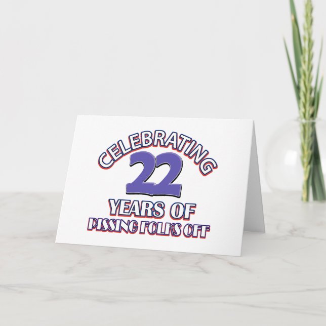 FUNNY 22 year birthday designs Card (Front)