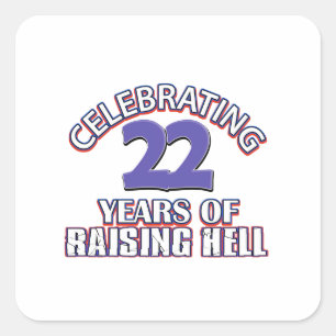 FUNNY 22 year birthday designs Square Sticker
