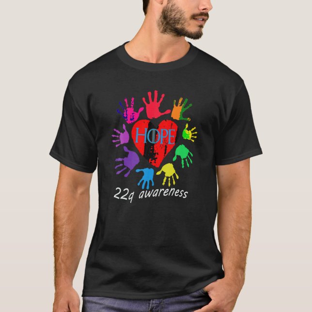 funny 22q duplication all hope for children T Shir T-Shirt (Front)