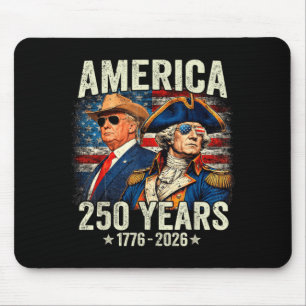 Funny 250 Years America Anniversary 250th Mouse Pad