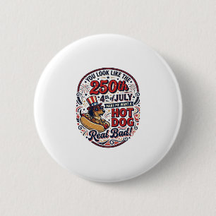 Funny 250th 4th of July Hot Dog Dachshund 6 Cm Round Badge