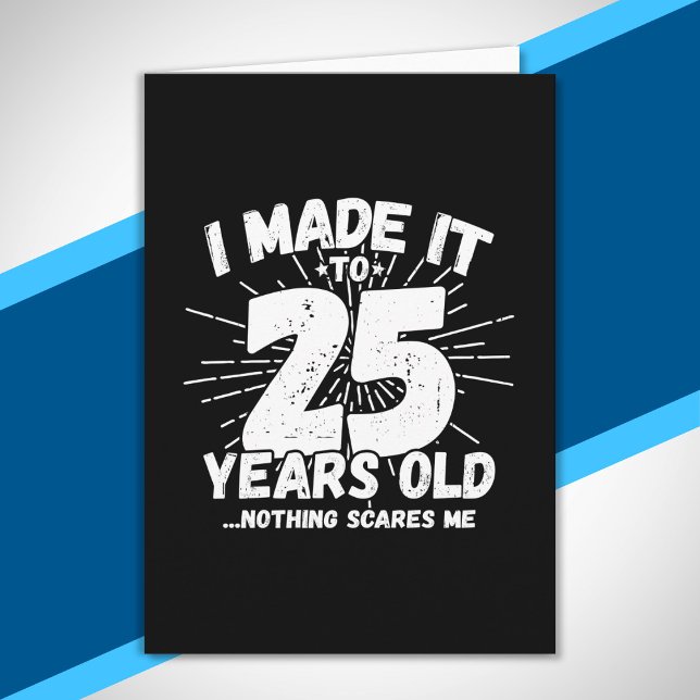 Funny 25th Birthday Quote Sarcastic 25 Year Old Card (Creator Uploaded)