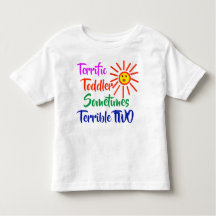 Funny 2 Year Old Kid Terrific Toddler Terrible Two