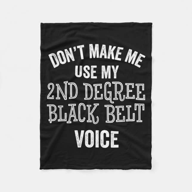 Funny 2nd Degree Second Black Belt Karate Fleece Blanket (Front)