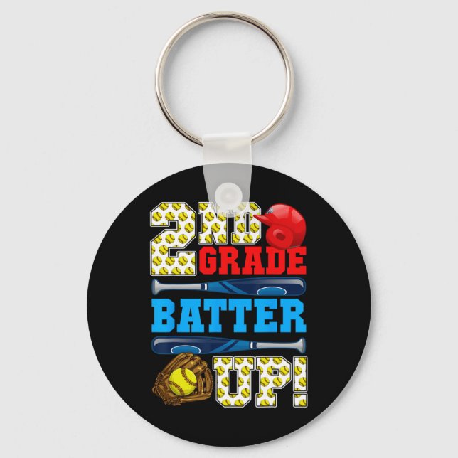 Funny 2nd Grade Tter Up Softll First Day Of School Key Ring (Front)