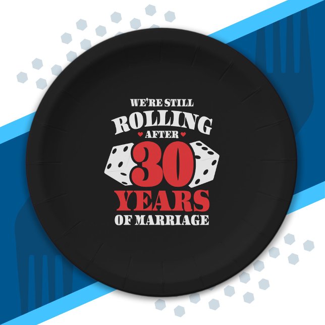 Funny 30th Anniversary Couples Married 30 Years Paper Plate (Creator Uploaded)