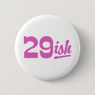 Funny 30th Birthday 6 Cm Round Badge