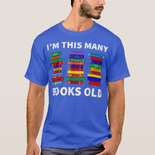 Funny 30th Birthday Book Lover Woman I'm This Many T-Shirt