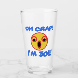 Funny 30th Birthday Gag Gift Glass