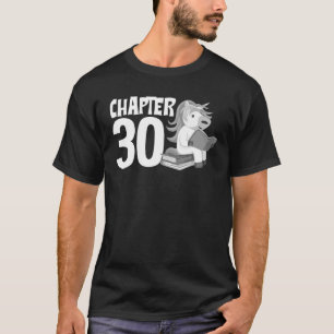 Funny 30Th Birthday Gift 30 Years Old Reading Love T-Shirt