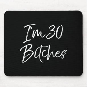 Funny 30th Birthday Gift For Women Girls Cute 30 Mouse Pad