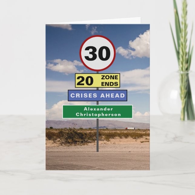 Funny 30th Birthday Humor Road Signs Card (Front)