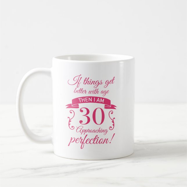 Funny 30th Birthday 'Perfection' Coffee Mug (Left)