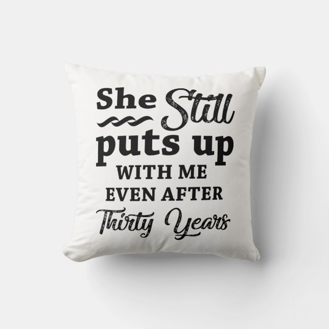 Funny 30th Wedding Anniversary Cushion (Front)