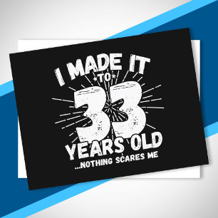 Funny 33rd Birthday Quote Sarcastic 33 Year Old Postcard