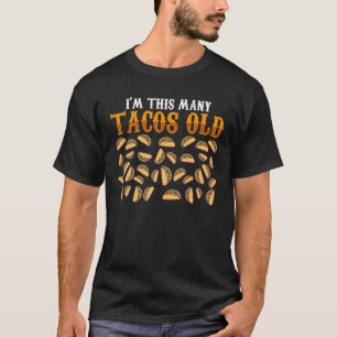 Funny 35 Year Old Taco Lovers Gag Gift 35th T-Shirt