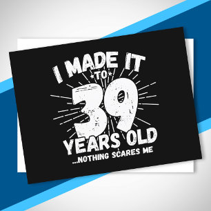 Funny 39th Birthday Quote Sarcastic 39 Year Old Postcard
