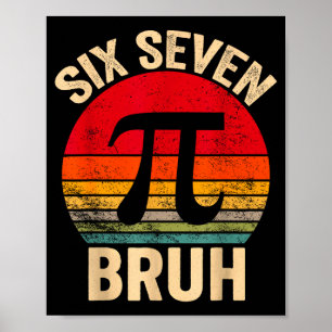 Funny 3.14 67 6 7 meme design cute math nerd gen z poster
