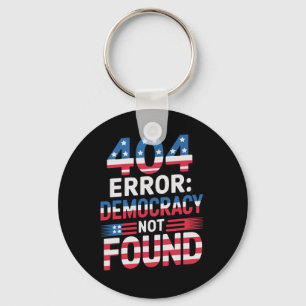 Funny 404 Error It Technology Us Liberal Democrat  Key Ring