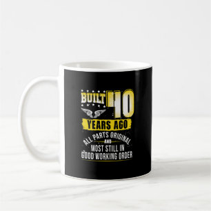 Funny 40th Birthday B-Day Gift Saying Age 40 Year  Coffee Mug