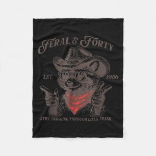 Funny 40th Birthday Est 1986 Feral &amp; Forty Rac Fleece Blanket